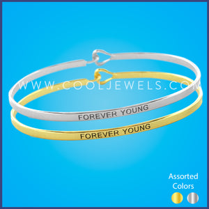 BANGLE BRACELET ENGRAVED WITH "FOREVER YOUNG" CARDED